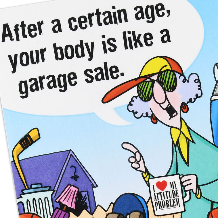 Maxine™ Your Body Is Like a Garage Sale Funny Birthday Card - Greeting ...