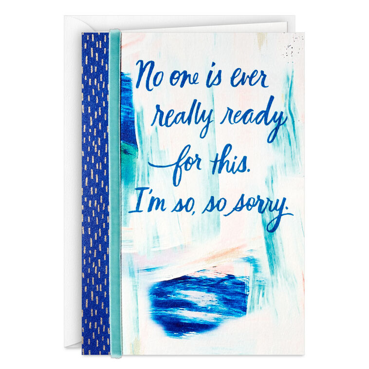 No One Is Ever Ready Sympathy Card
