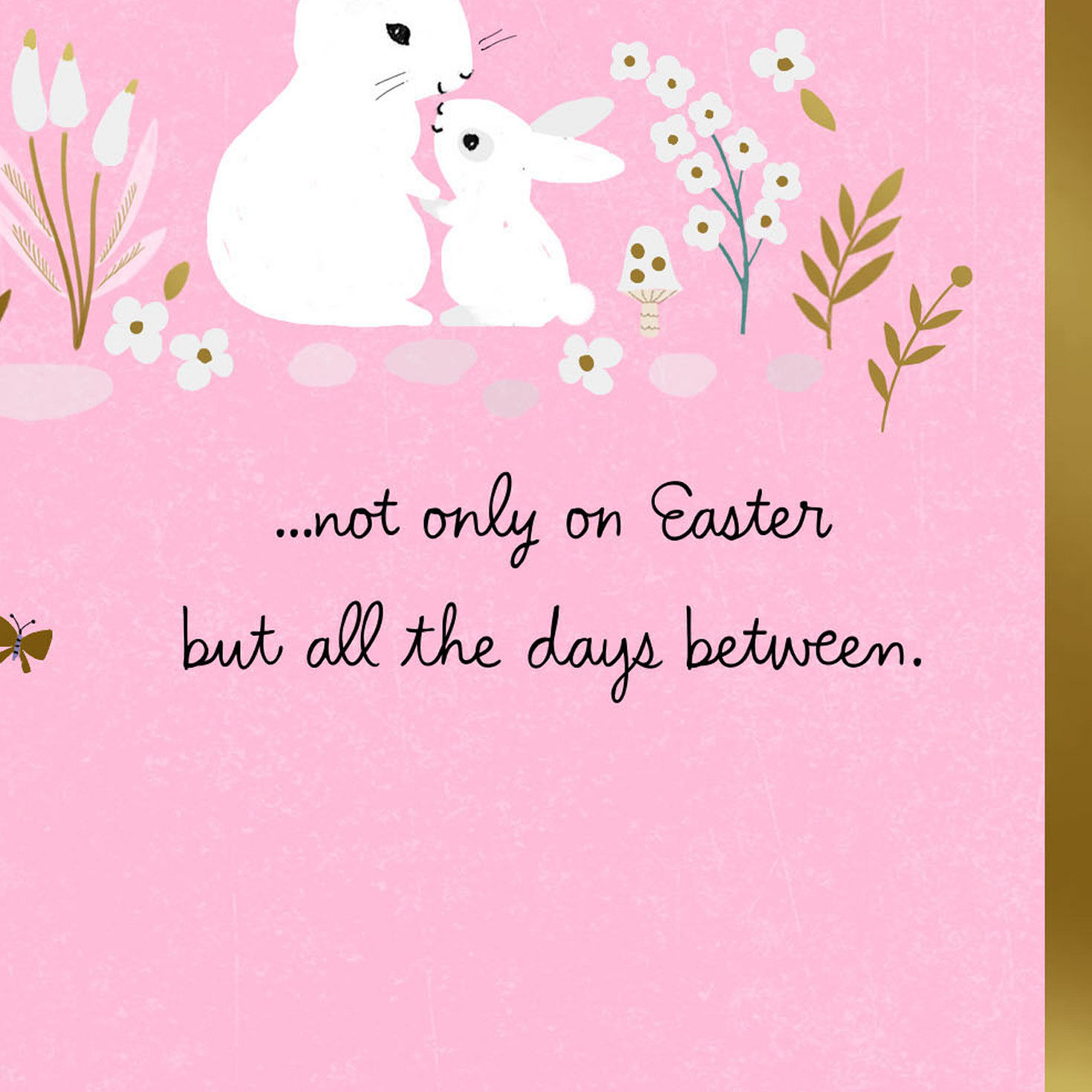 Pink and Gold Flowers with Bunnies Easter Card for Mom Sentiment image number 2