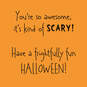You're Scary Awesome Halloween Card, , large image number 2