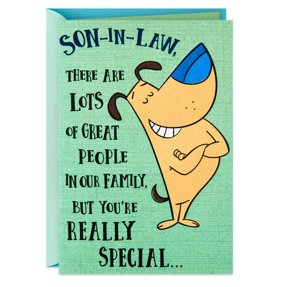 You're Really Special Funny Birthday Card for Son-in-Law