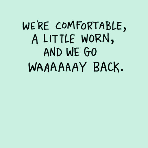 Old Friends Are Like Old Recliners Funny Friendship Card, 