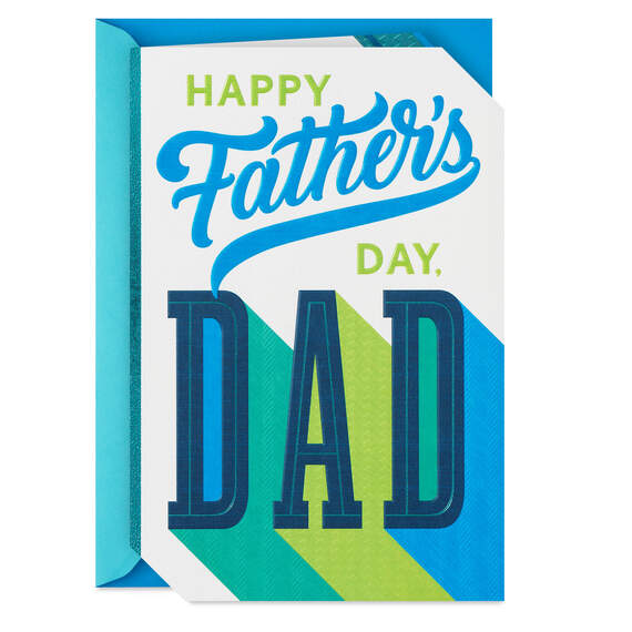 A Day to Feel Loved Father's Day Card for Dad