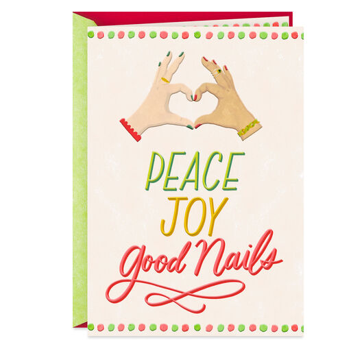 Peace, Joy and Good Nails Christmas Card for Manicurist, 
