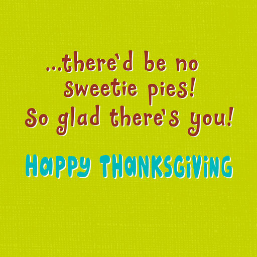 Sweetie Pie Thanksgiving Card for Grandson, 