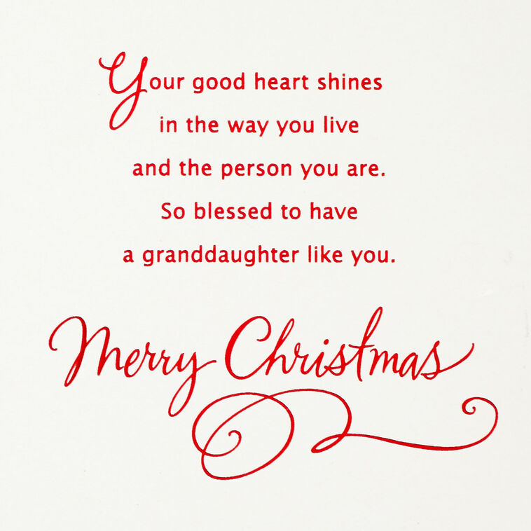 Your Good Heart Shines Christmas Card for Granddaughter Greeting