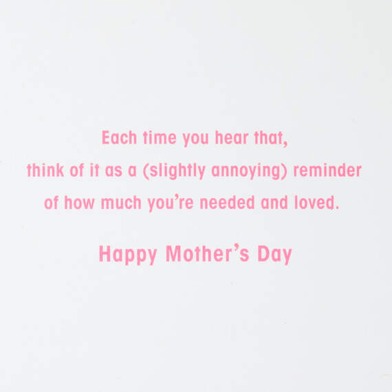 Slightly Annoying Reminders Funny Mother's Day Card, , large image number 2