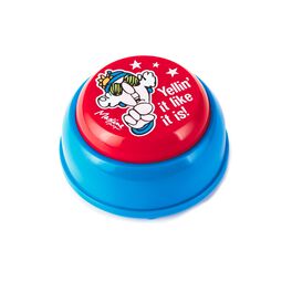 Yellin' It Like It Is Maxine Sound Button, Yellin' It Like It Is Maxine Sound Button, , large