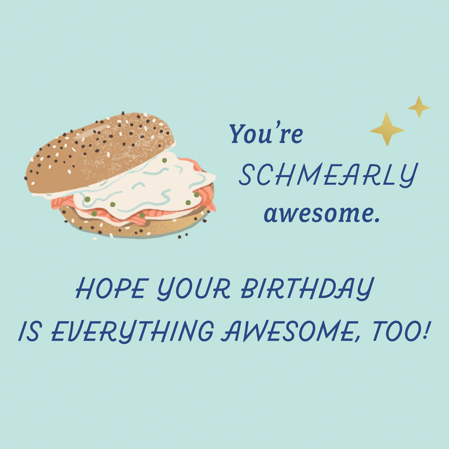 You're Schmearly Awesome Birthday Card, , large image number 2