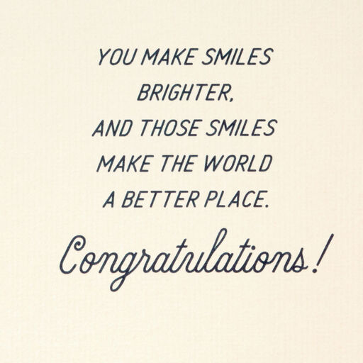 You Make Smiles Brighter Dental School Graduation Card, 