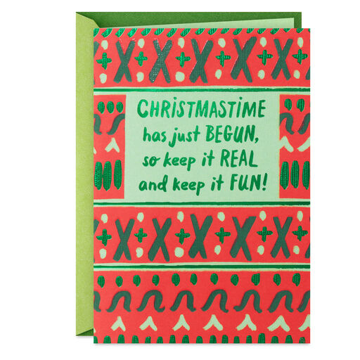 Keep It Real and Fun Christmas Card, 