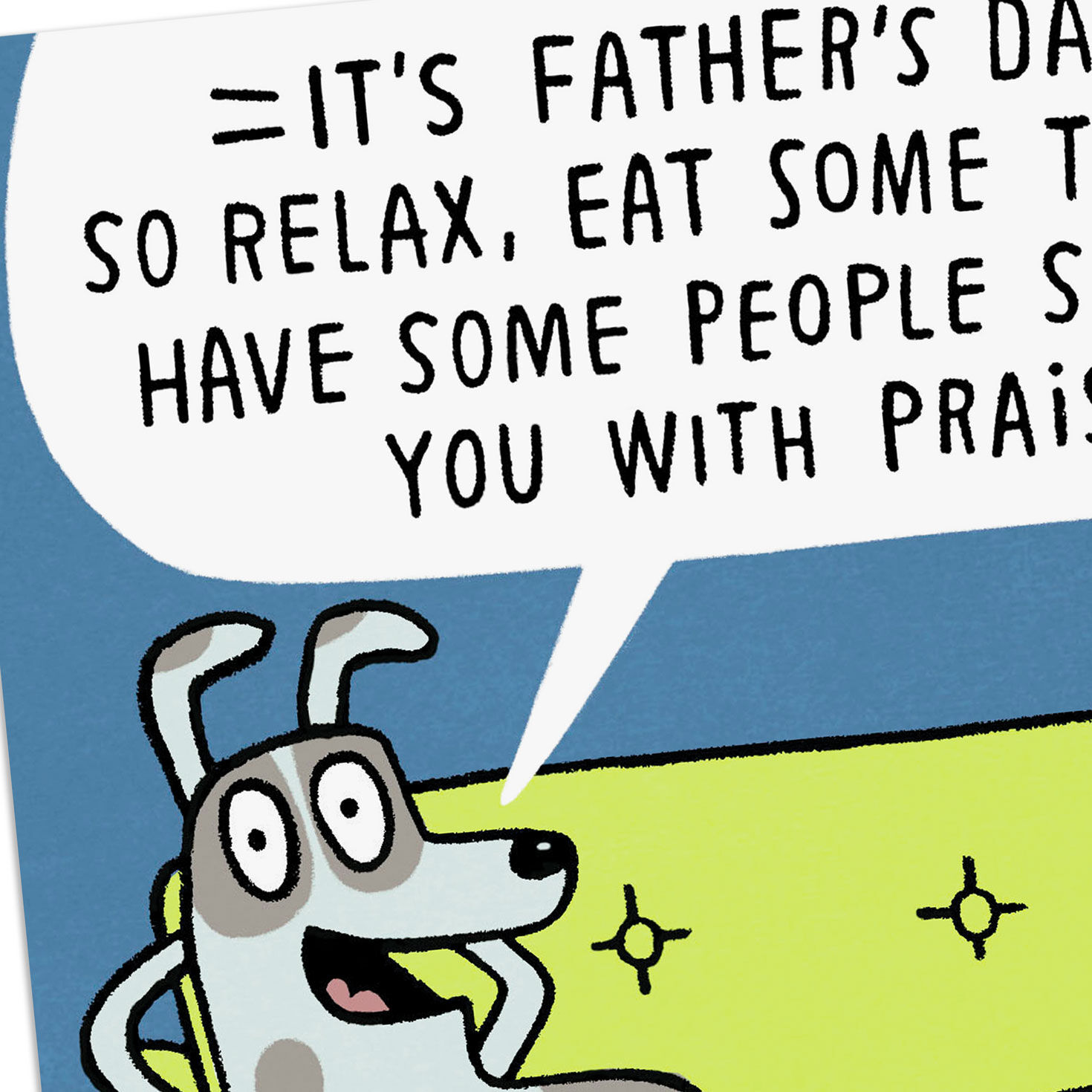 Pretend You're Me Funny Father's Day Card From the Dog for only USD 4.49 | Hallmark