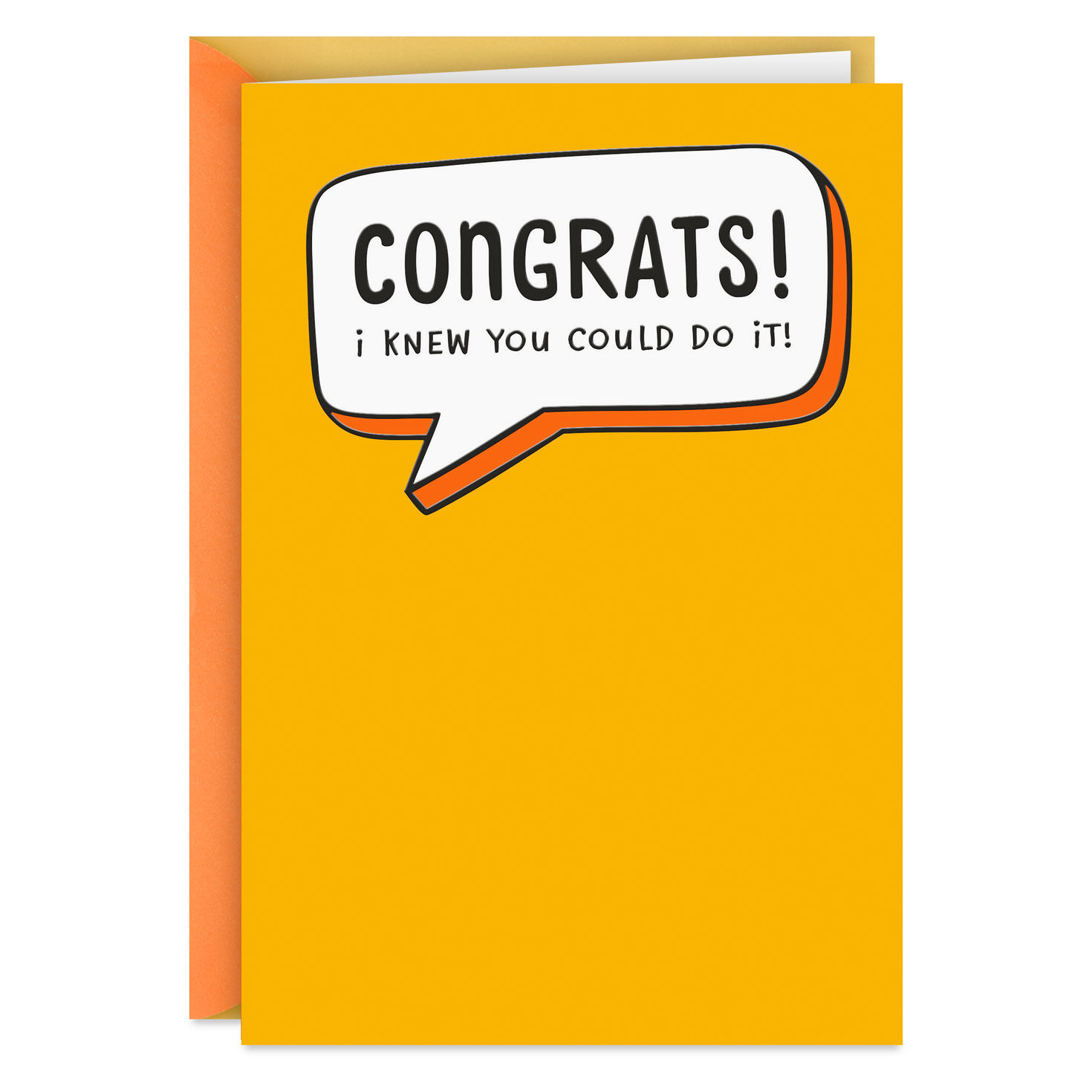 I Knew You Could Do It Funny Congratulations Card