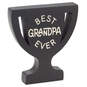 Best Grandpa Ever Trophy-Shaped Quote Sign, 5.3x6, , large image number 1