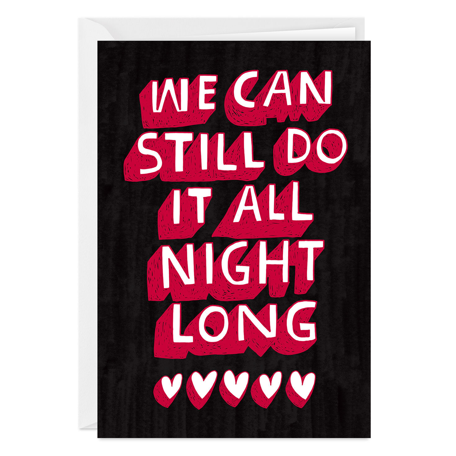 All Night Long Funny Custom Valentine's Day Card