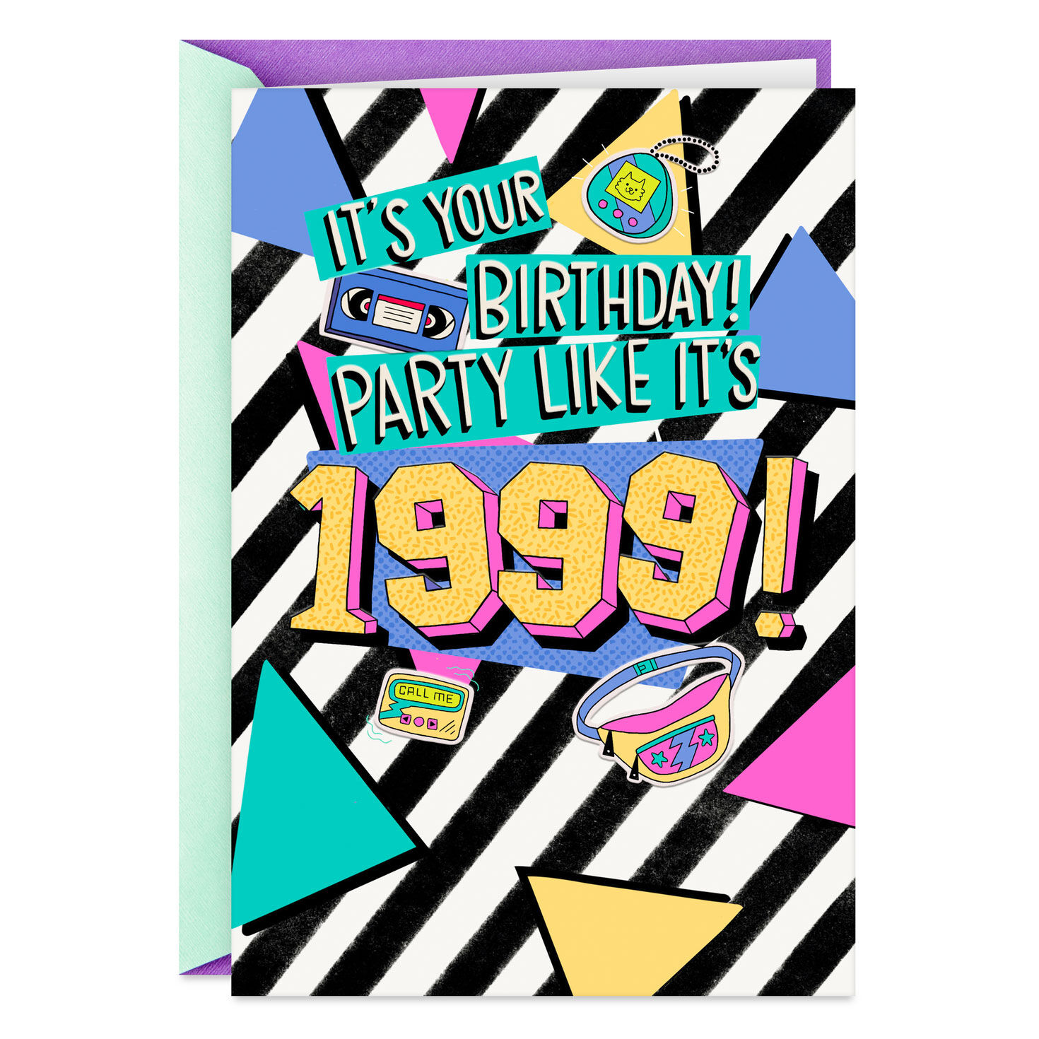 Party Like It's 1999 Birthday Card