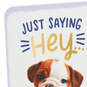 3.25" Mini Just Saying Hey Thinking of You Card, , large image number 5