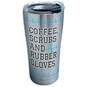Tervis Coffee Scrubs Rubber Gloves Stainless Steel Tumbler, 20 oz., , large image number 1