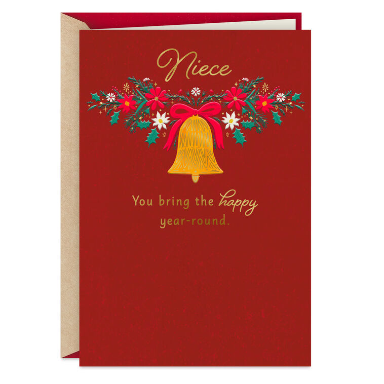 You Bring the Happy Year-Round Christmas Card for Niece