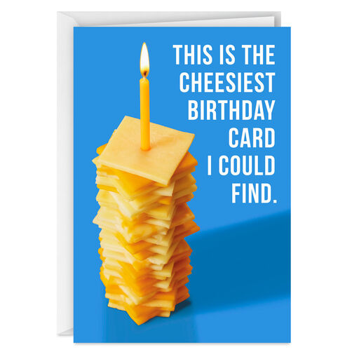 The Cheesiest Card Funny Birthday Card, 