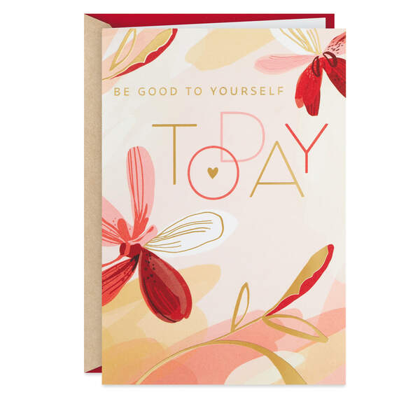 Be Good to Yourself Today Valentine's Day Card, , large image number 1