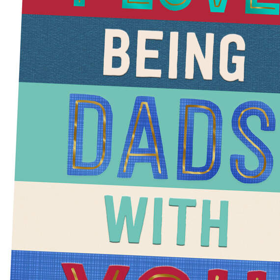 I Love Being Dads With You Father's Day Card, , large image number 4