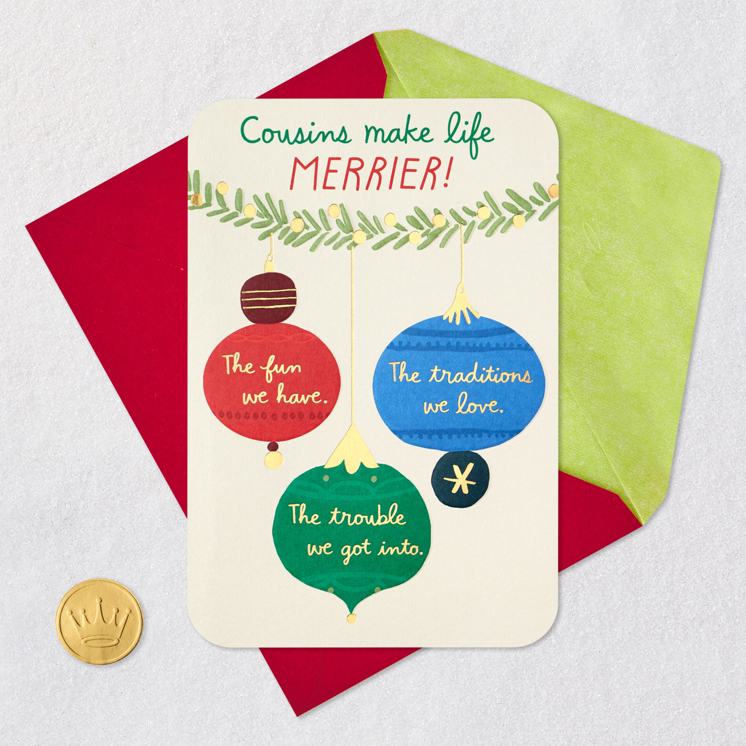 The Connection We Share Christmas Card for Cousin for only USD 3.59 | Hallmark