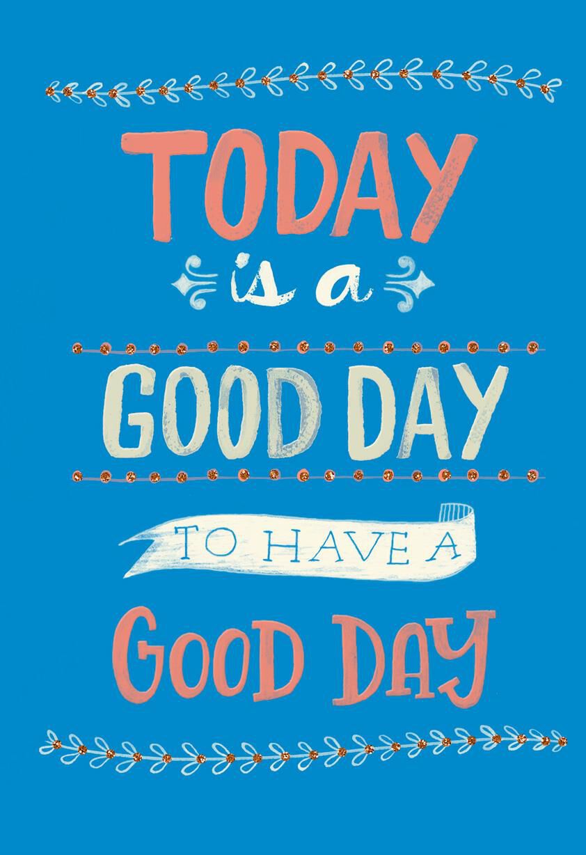 Today Is a Good Day Blank Thinking of You Card - Greeting Cards - Hallmark
