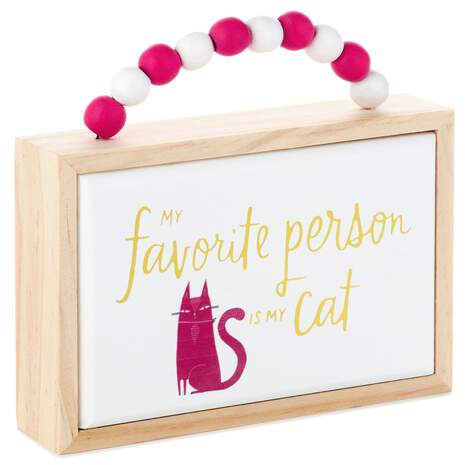 Favorite Person Is My Cat Wood Quote Sign, , large