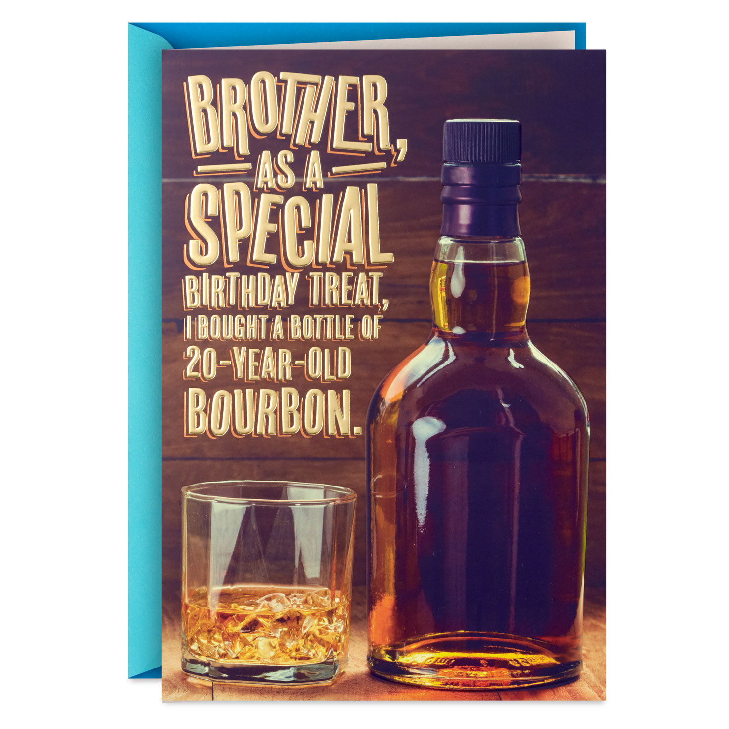 Bottle of Bourbon Funny Birthday Card for Brother for only USD 4.99 | Hallmark