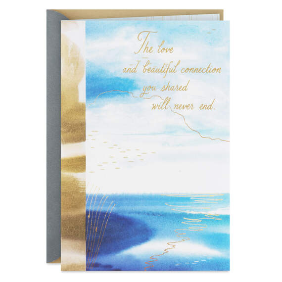 The Love and Connection You Shared Sympathy Card for Loss of Loved One, , large image number 1