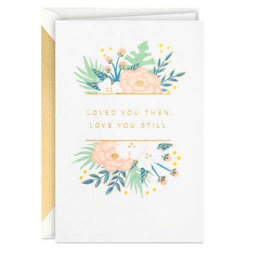 Always Loved You, Always Will Love Card, 
