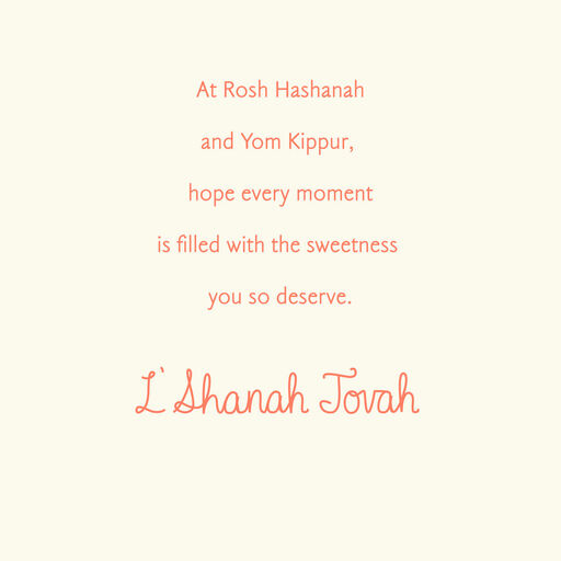 Every Moment Filled With Sweetness Rosh Hashanah Card, 