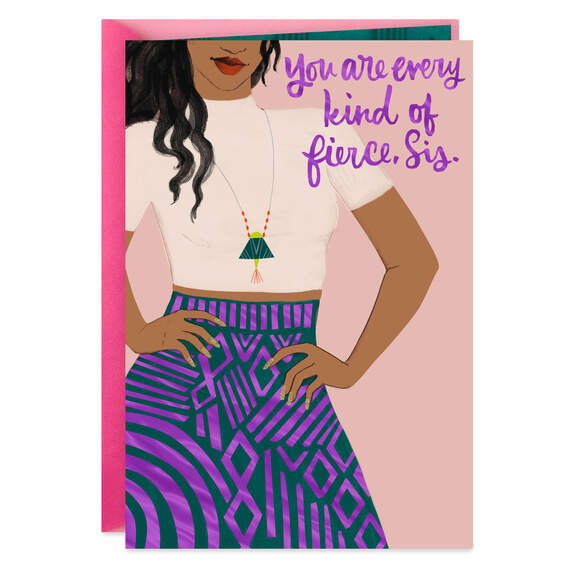 Every Kind of Fierce Birthday Card for Sister - Greeting Cards | Hallmark