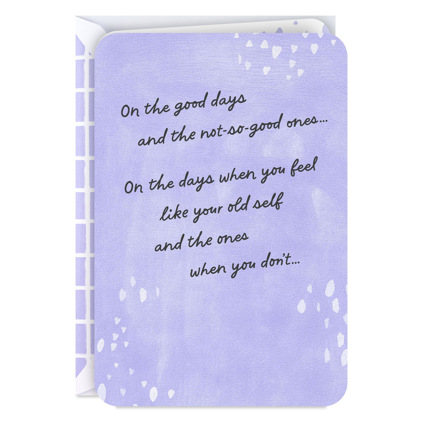 You're Still You Every Step of the Way Encouragement Card