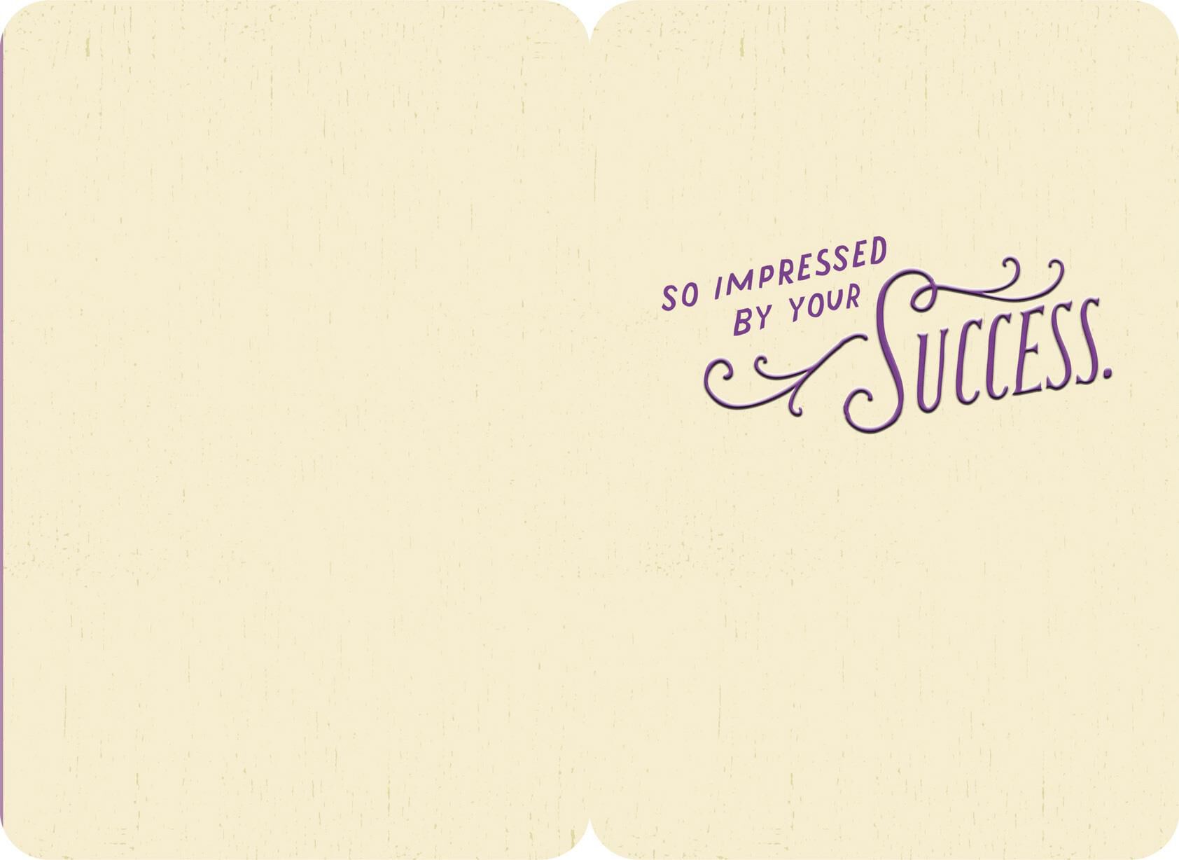Impressed By Your Success Congratulations Card