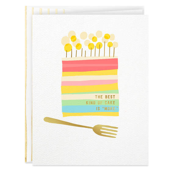 The Best Kind of Cake Is More Birthday Card