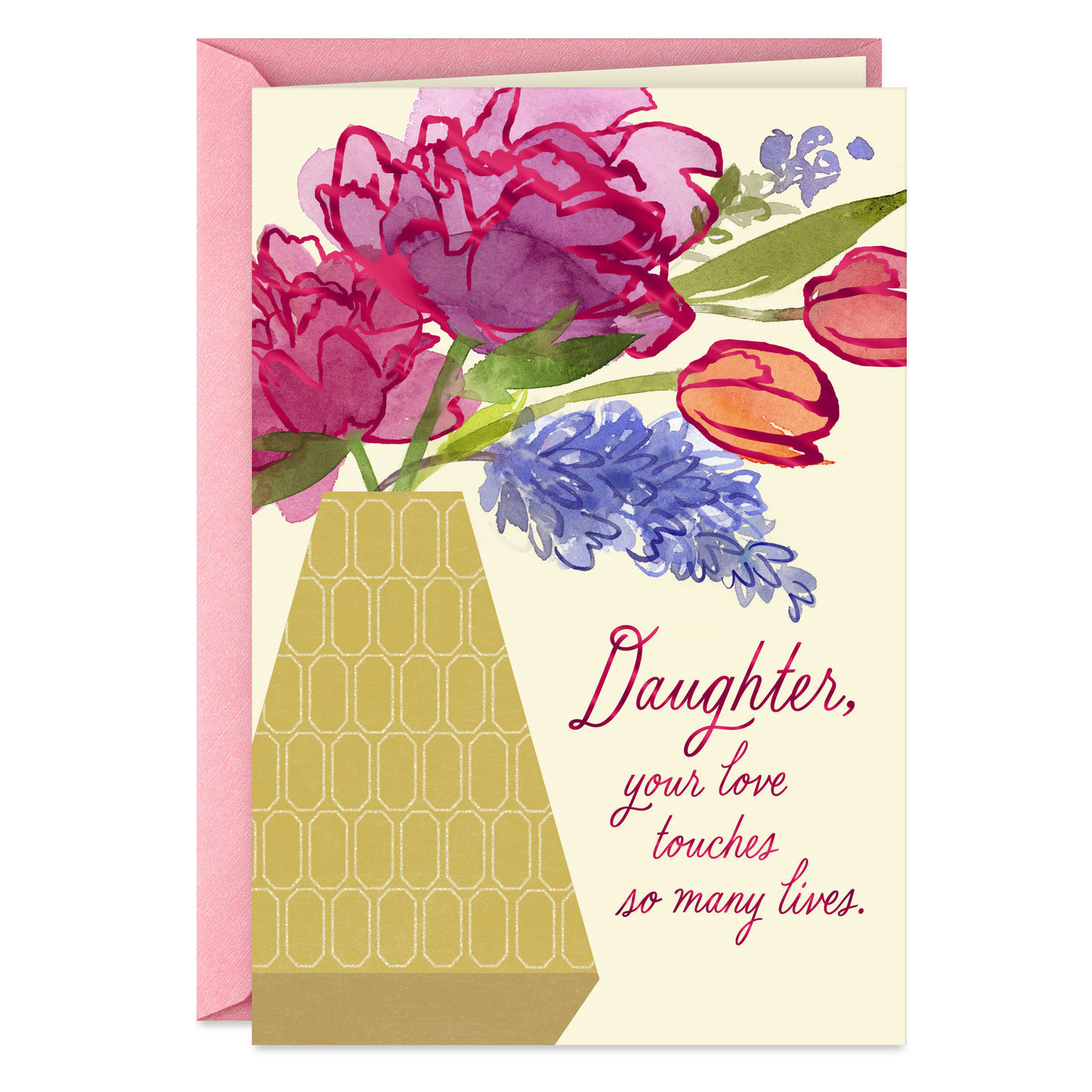 Your Love Touches Many Lives Mother's Day Card for Daughter