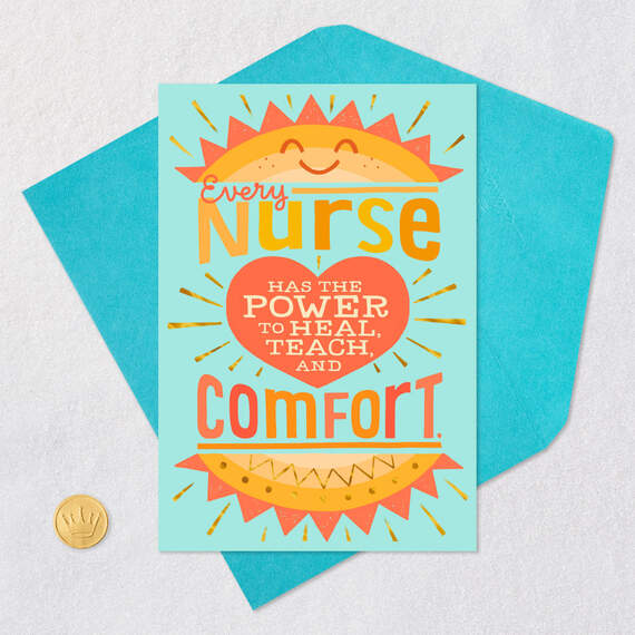 You Heal, Teach and Comfort Nurses Day Card, , large image number 5