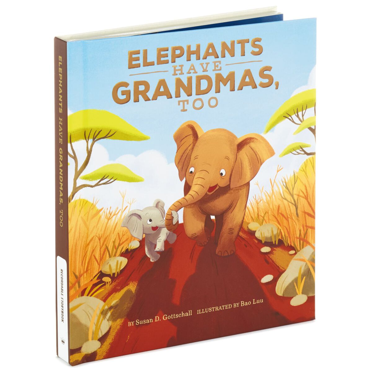 Elephants Have Grandmas, Too Recordable Storybook Recordable