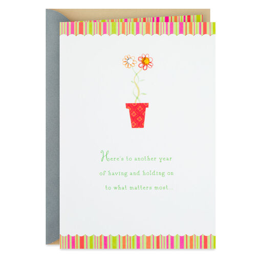 Another Year of What Matters Most Anniversary Card, 