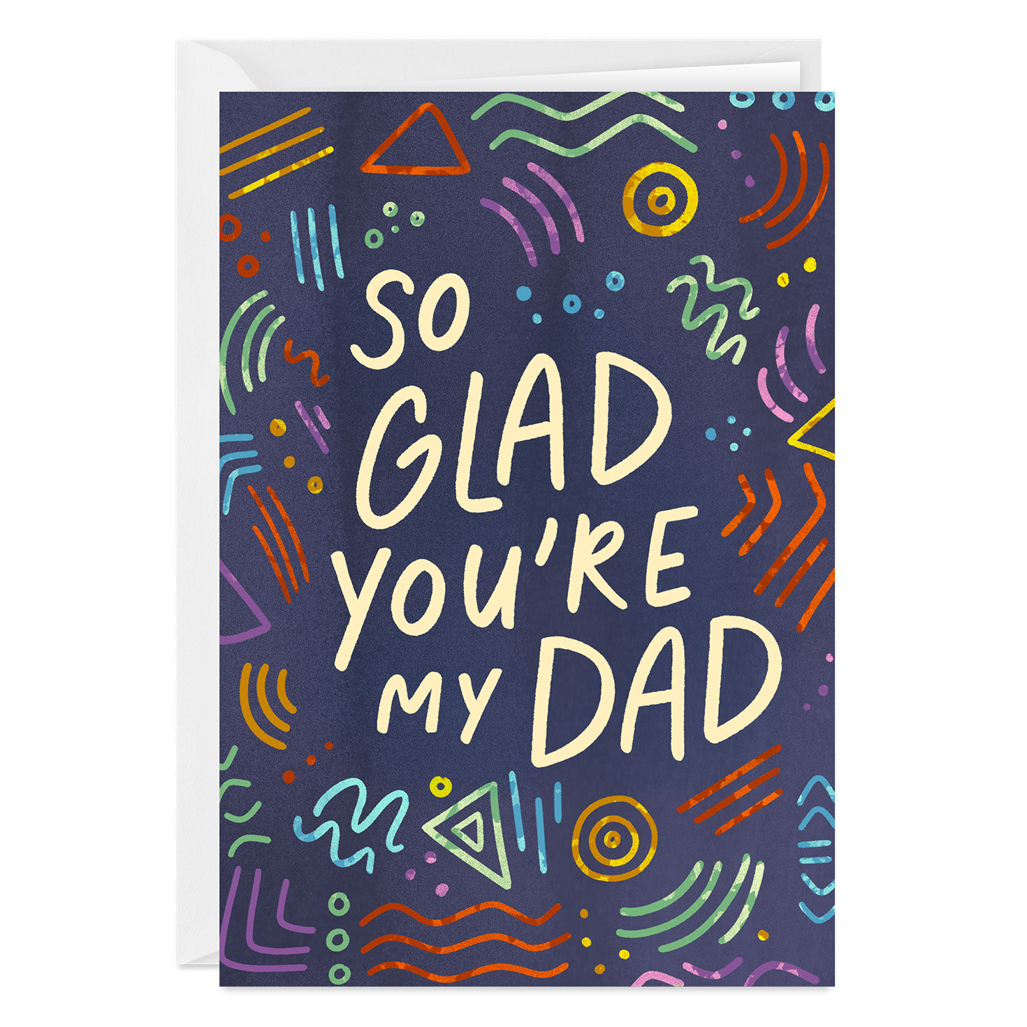 Glad You're My Dad Custom Father's Day Card
