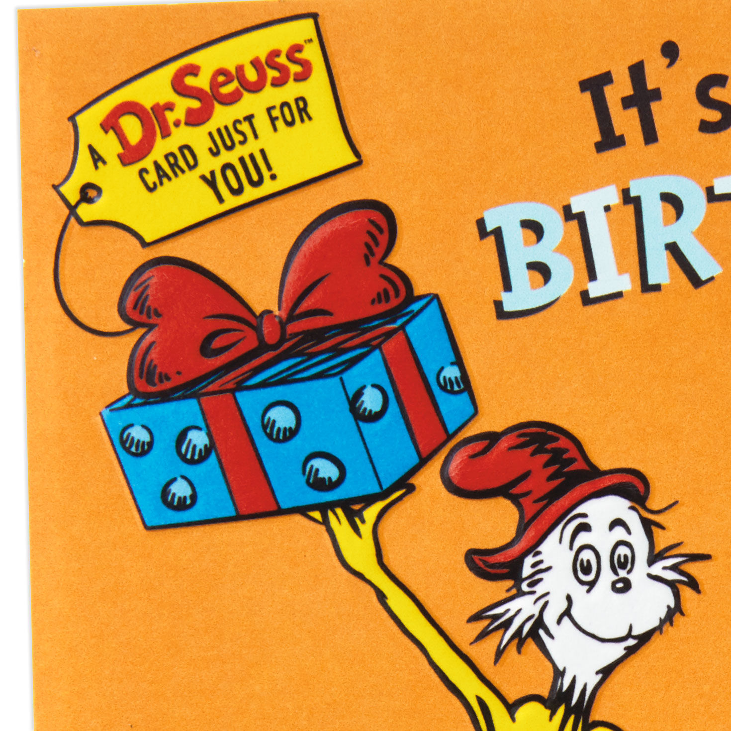Dr. Seuss™ Have Your Birthday Here or There Birthday Card for only USD 4.99 | Hallmark