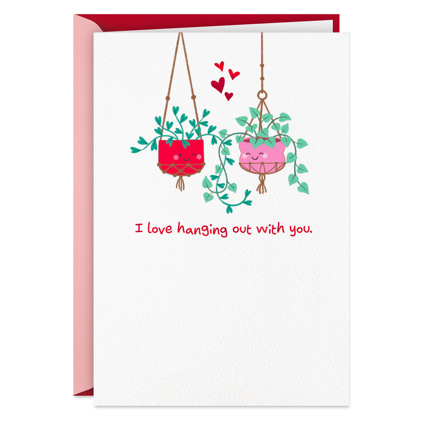 Love Hanging Out With You Valentine's Day Card