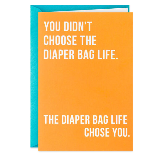 Diaper Bag Life Funny Father's Day Card for New Dad, 