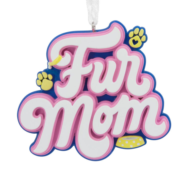 Fur Mom Word Art Hallmark Ornament