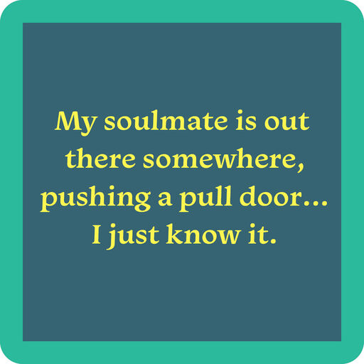 Drinks on Me Soulmate Funny Coaster, 