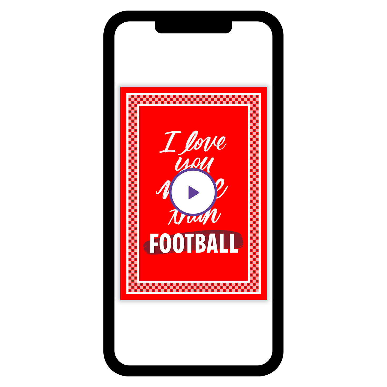 Love You More Than Football Funny Custom Valentine's Day eCard