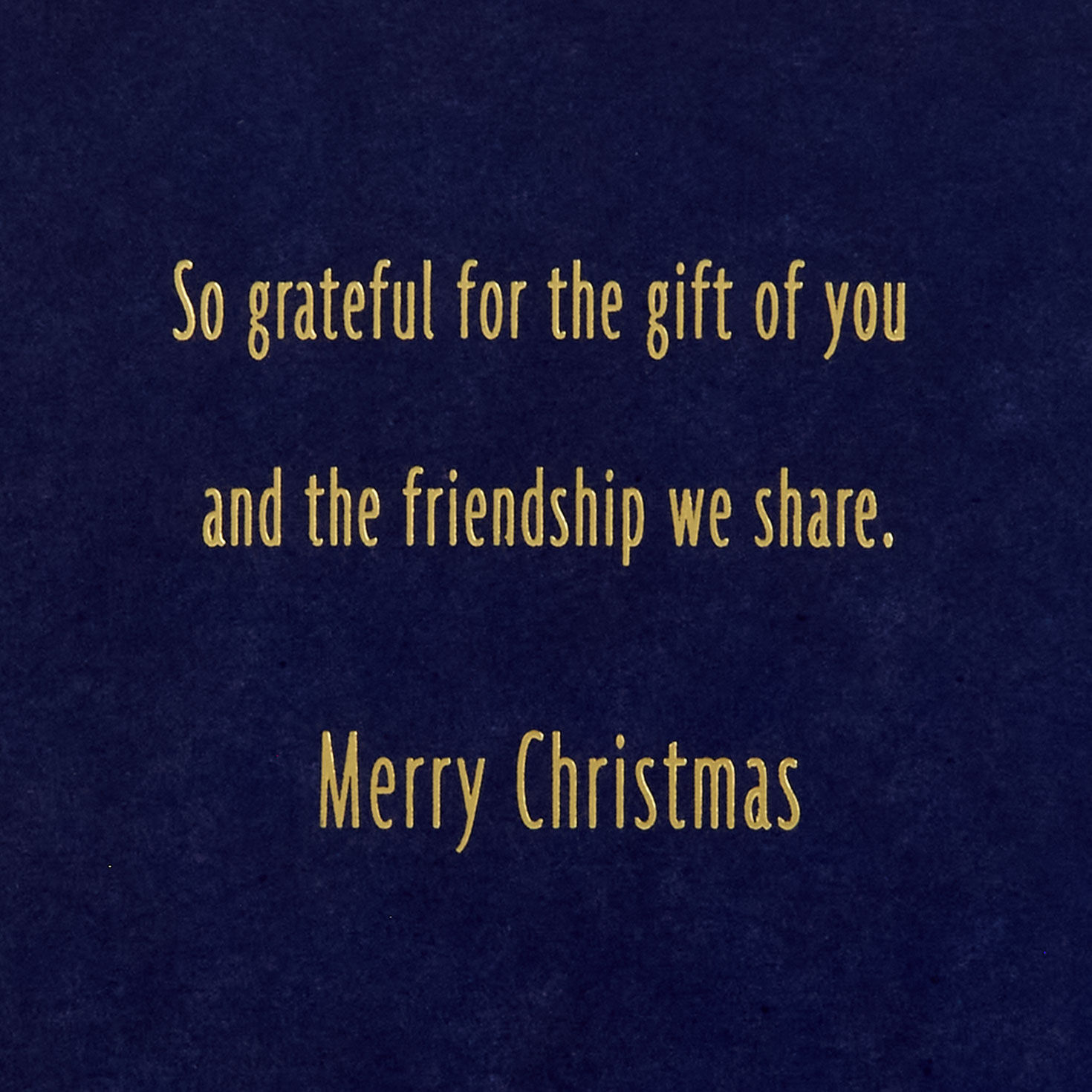 So Grateful for the Gift of You Christmas Card for Friend for only USD 4.59 | Hallmark