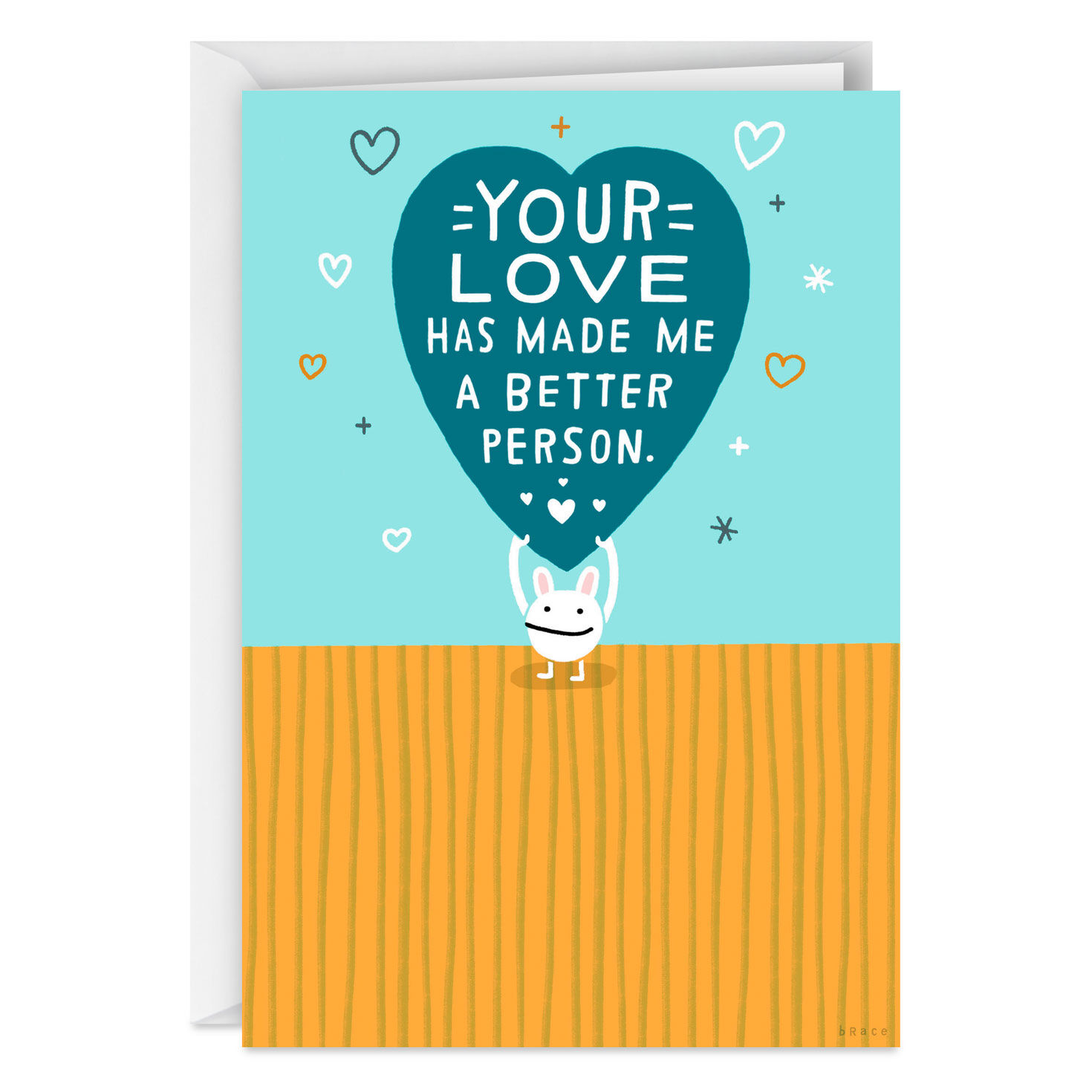 Your Love Makes Me Better Funny Love Card